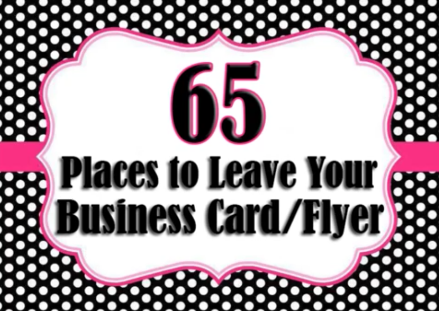 65 Places to Leave a Business Card or Flyer